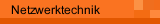 Netzwerktechnik